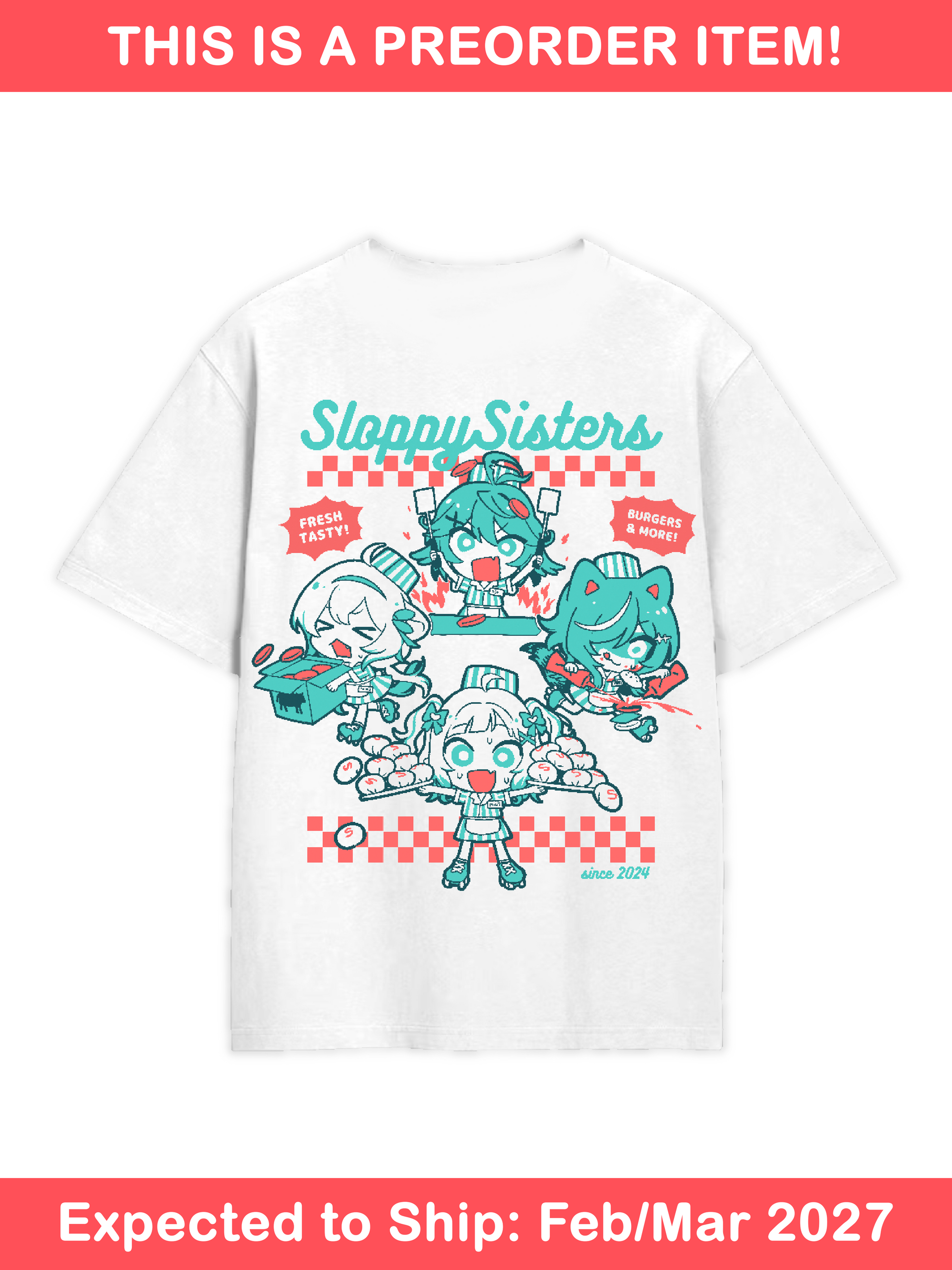 [PREORDER] Sloppy Sisters Shirt