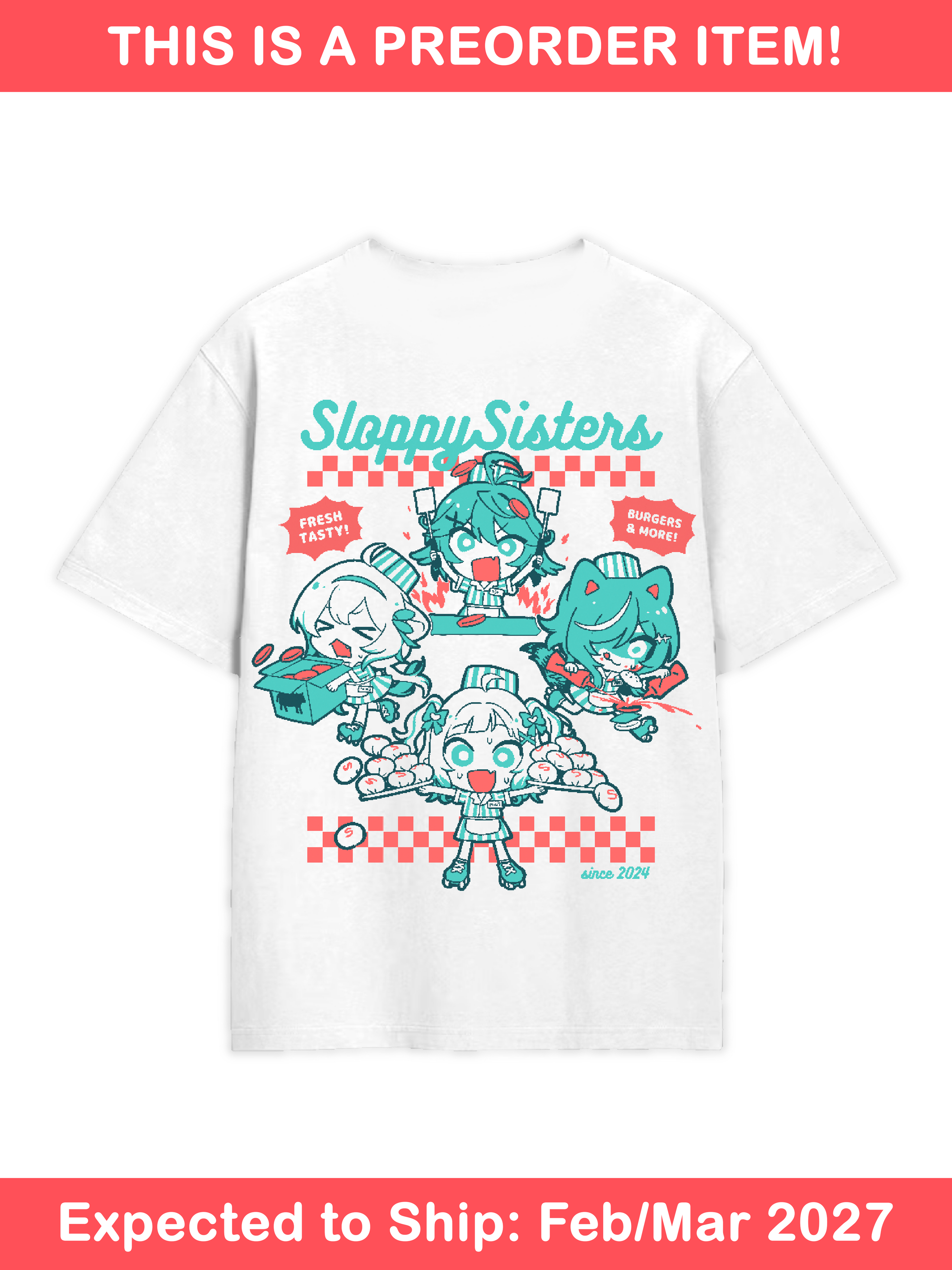 [PREORDER] Sloppy Sisters Shirt