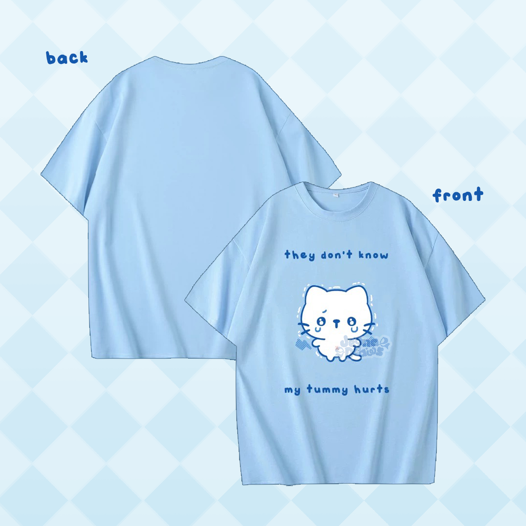 Tummy Hurts Shirt